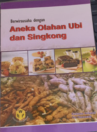 Image of Berwirausaha dengan Aneka Olahan Ubi dan Singkong
