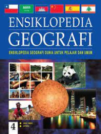 Image of ENSIKLOPEDIA GEOGRAFI 4 ( ASIA TIMUR - AFRIKA )