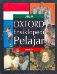 Image of OXFORD ENSIKLOPEDI PELAJAR 9 ( BIOGRAFI )