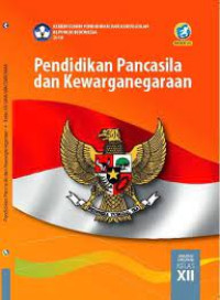 Image of Pendidikan Pancasila dan Kewarganegaraan Kelas 12 ( K-13 )