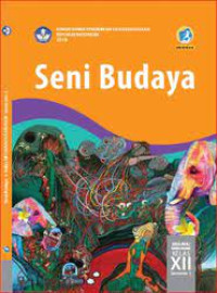 Image of Seni Budaya Semester 2 Kelas 12 ( K-13 )