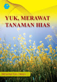 Image of Yuk, Merawat Tanaman Hias